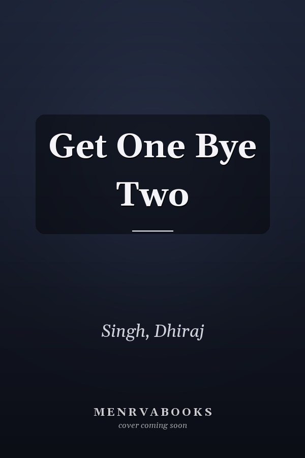 Get One Bye Two
