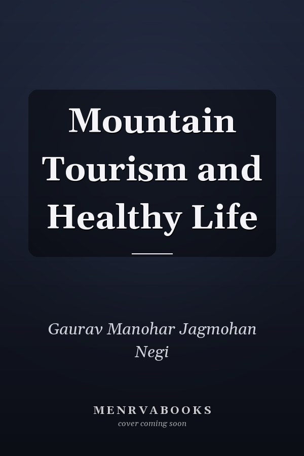 Mountain Tourism and Healthy Life