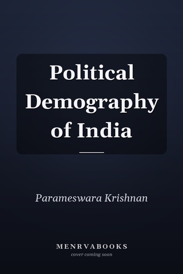 Political Demography of India