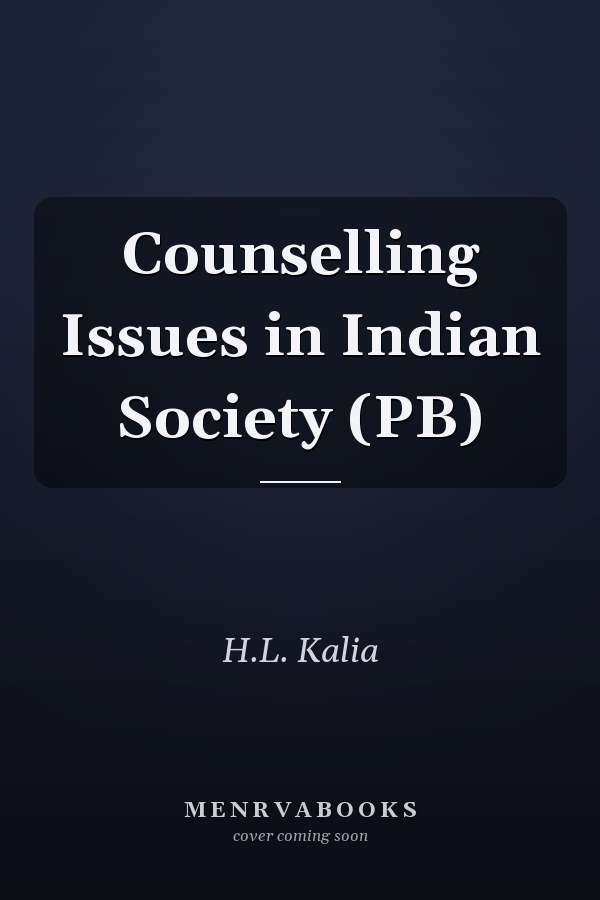 Counselling Issues in Indian Society (PB)