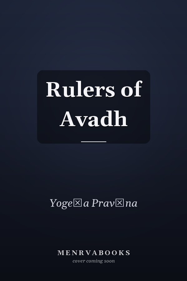 Rulers of Avadh