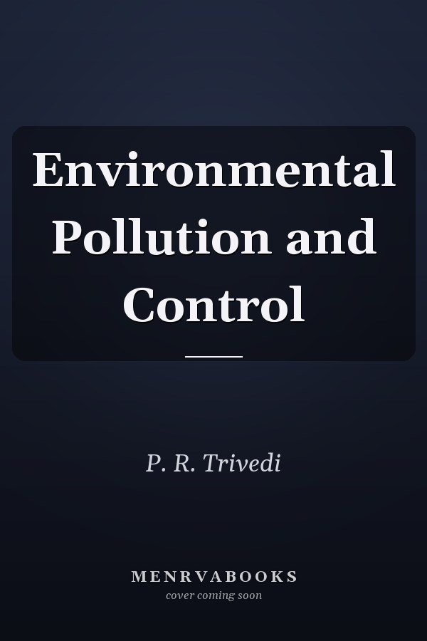 Environmental Pollution and Control