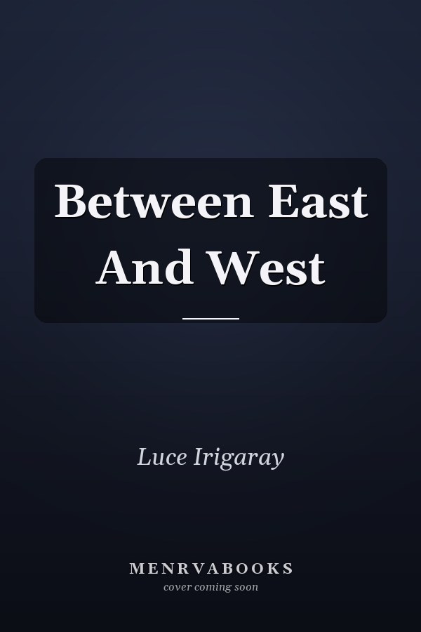 Between East And West