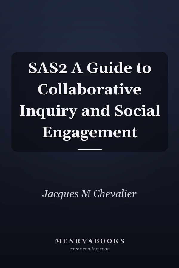SAS2 A Guide to Collaborative Inquiry and Social Engagement