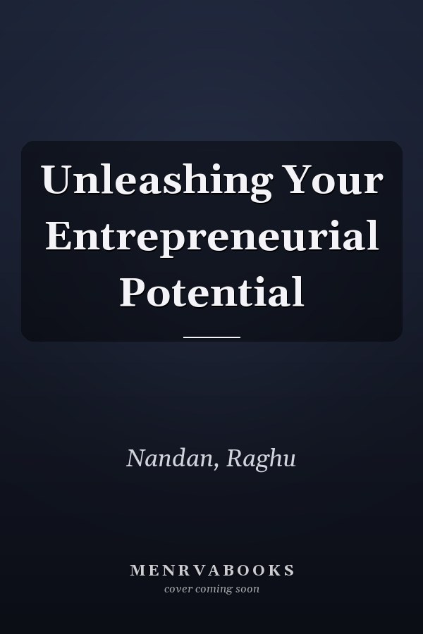 Unleashing Your Entrepreneurial Potential