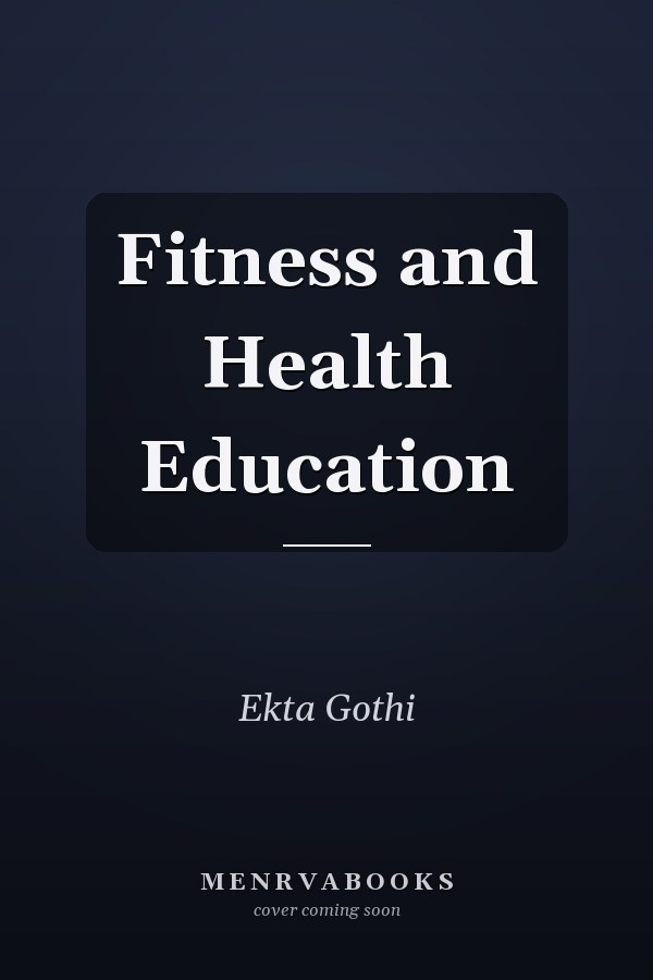 Fitness and Health Education