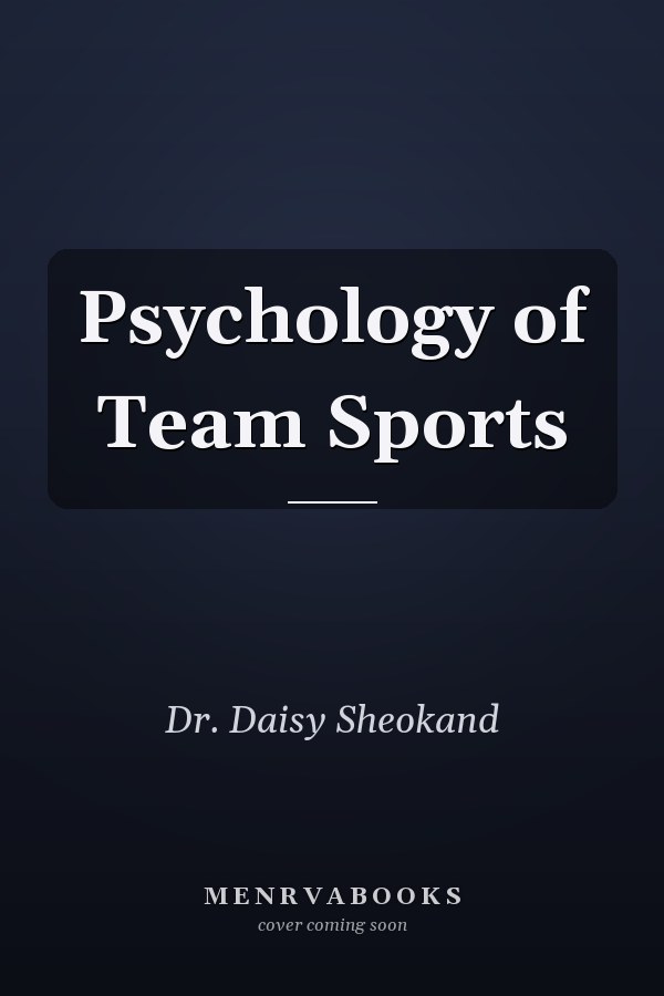 Psychology of Team Sports