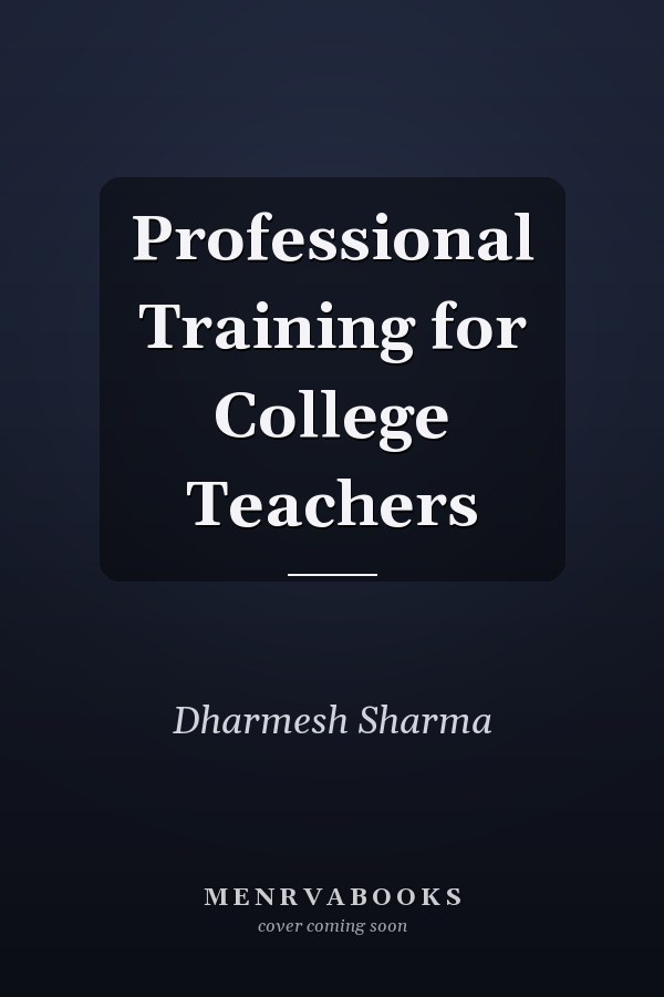 Professional Training for College Teachers