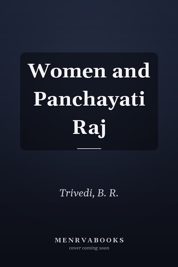 Women and Panchayati Raj