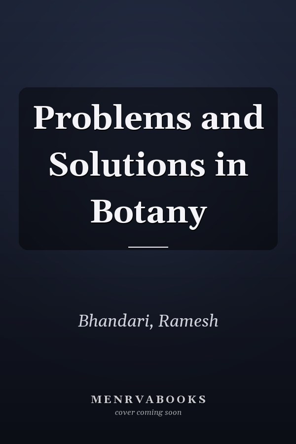 Problems and Solutions in Botany
