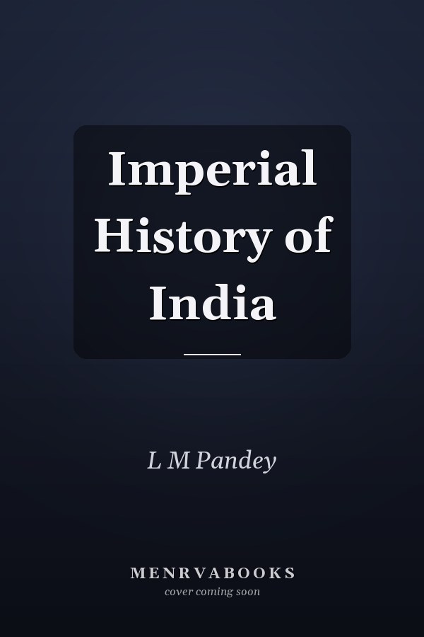 Imperial History of India