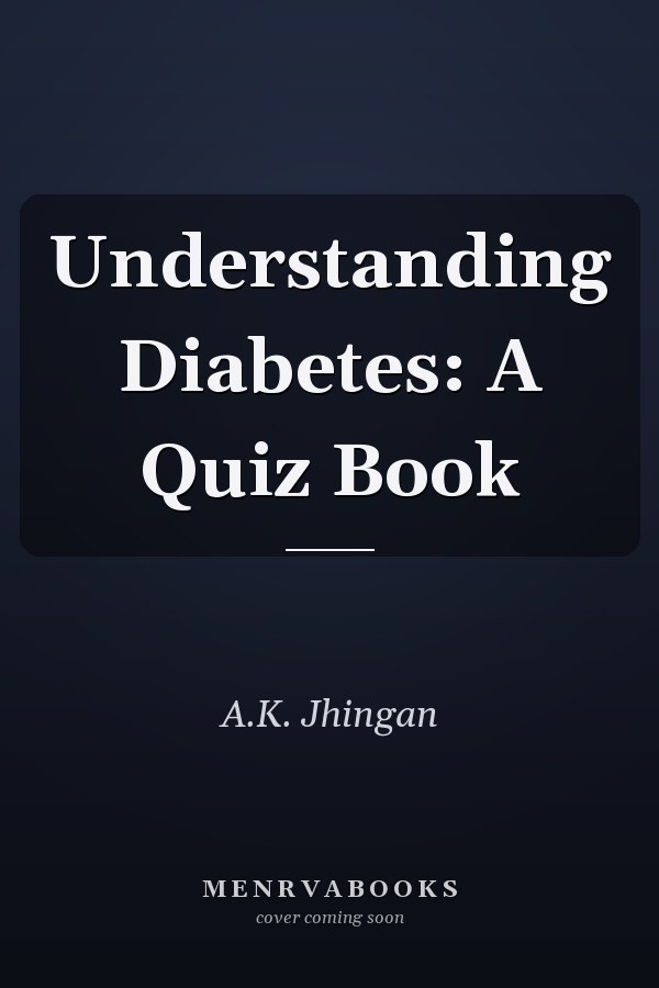 Understanding Diabetes: A Quiz Book