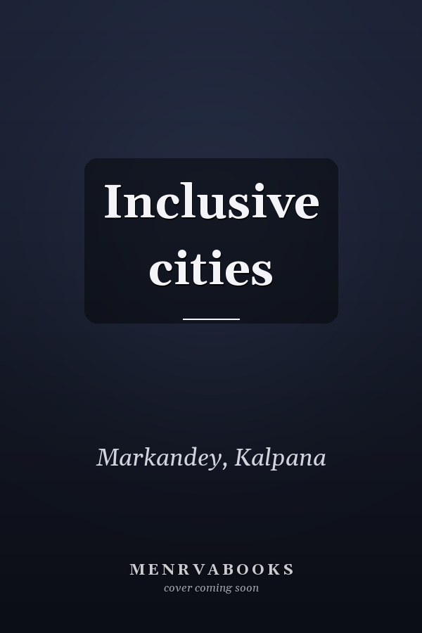 Inclusive cities