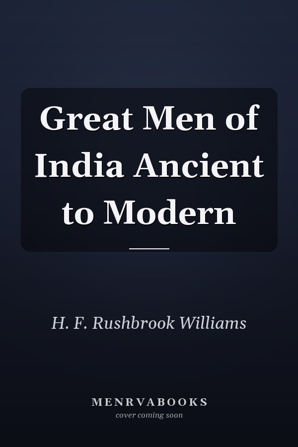 Great Men of India Ancient to Modern