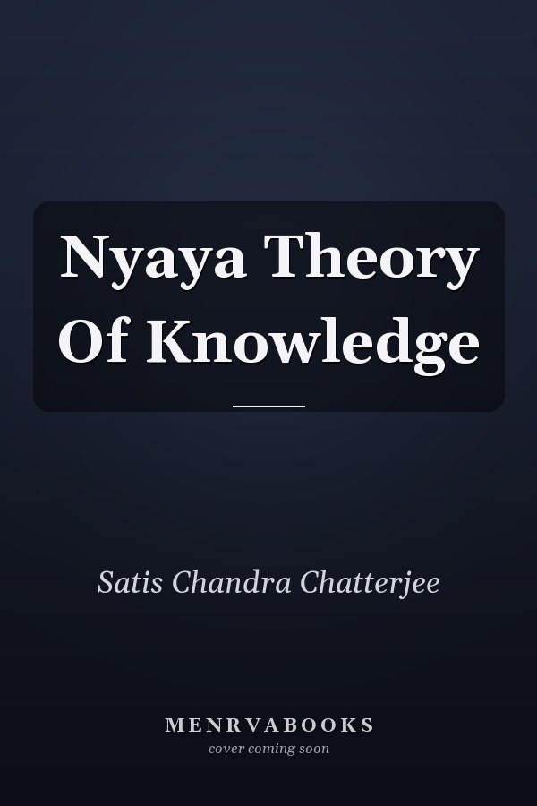 Nyaya Theory Of Knowledge