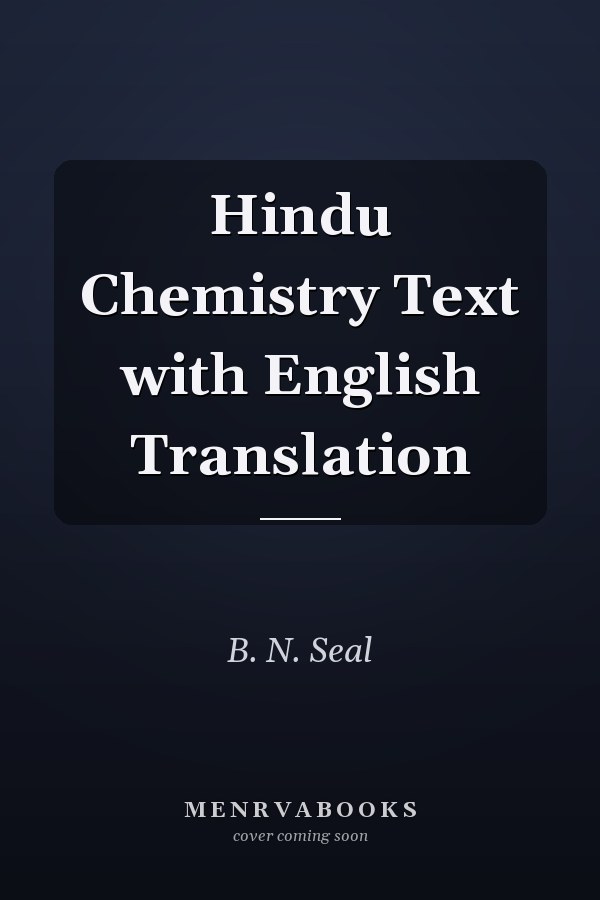 Hindu Chemistry Text with English Translation