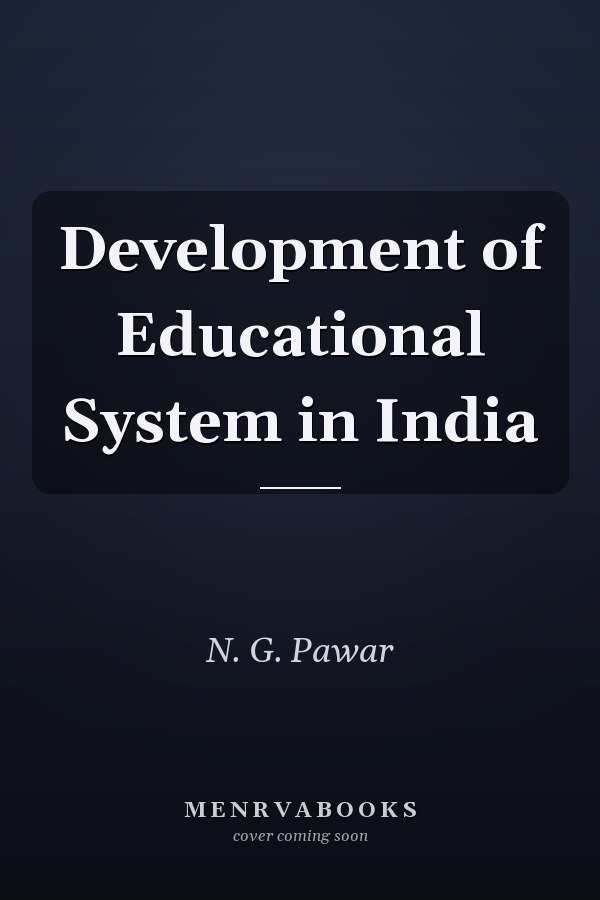 Development of Educational System in India