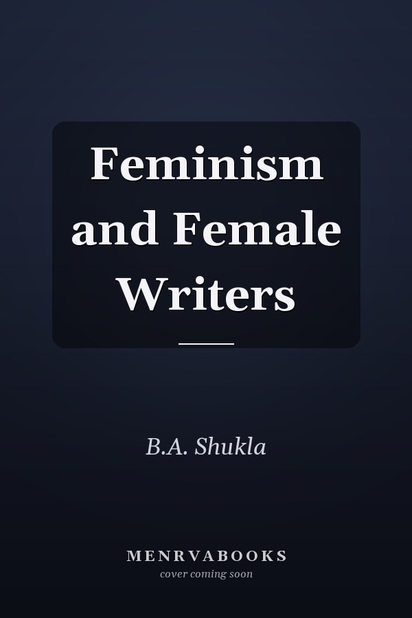 Feminism and Female Writers