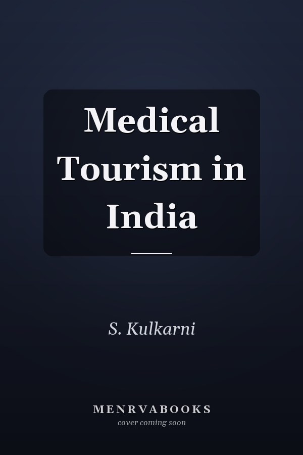 Medical Tourism in India
