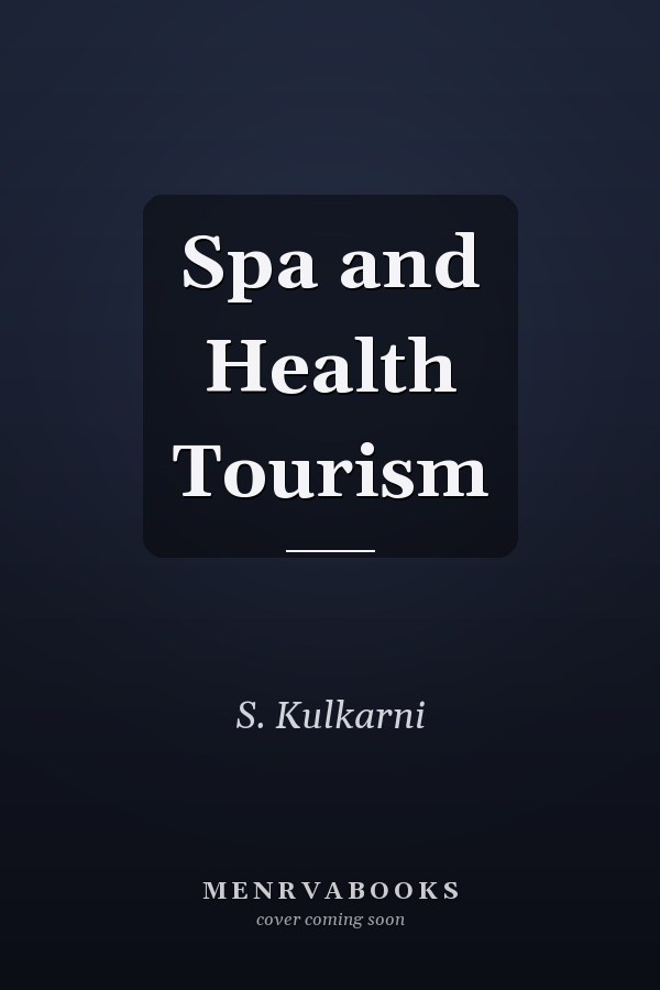 Spa and Health Tourism