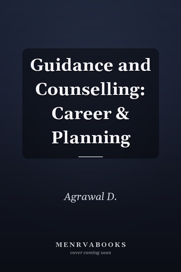 Guidance and Counselling: Career & Planning
