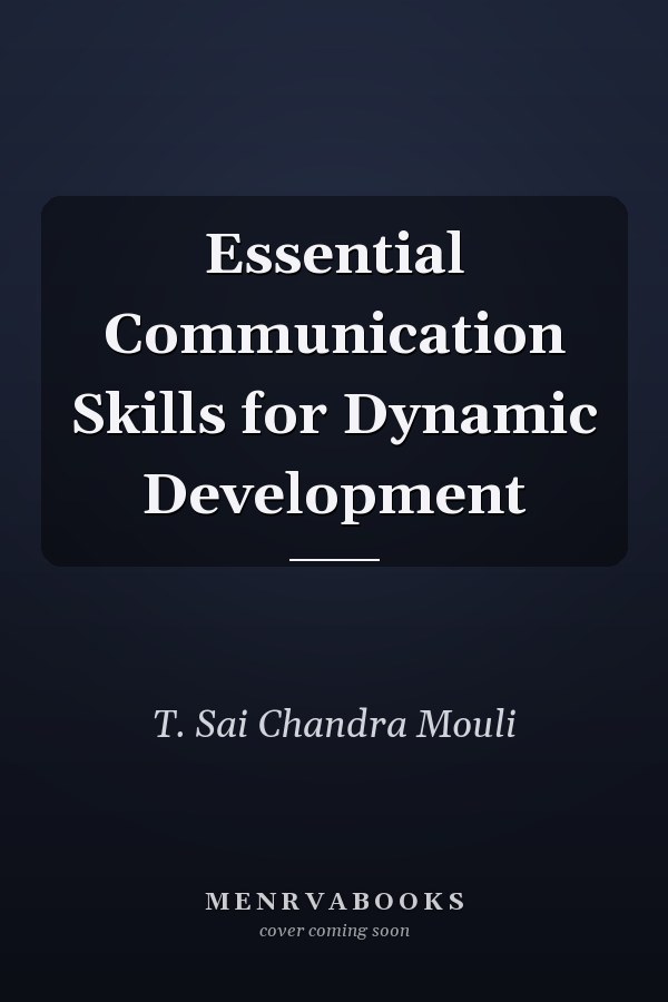 Essential Communication Skills for Dynamic Development