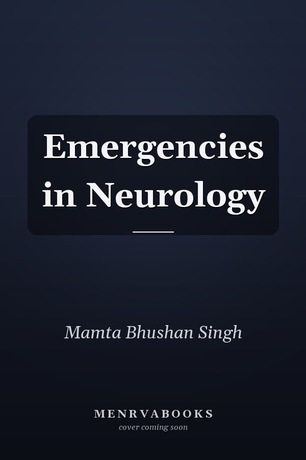 Emergencies in Neurology