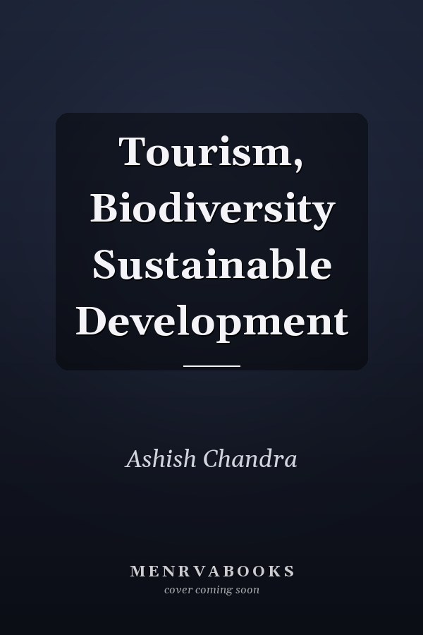 Tourism, Biodiversity Sustainable Development