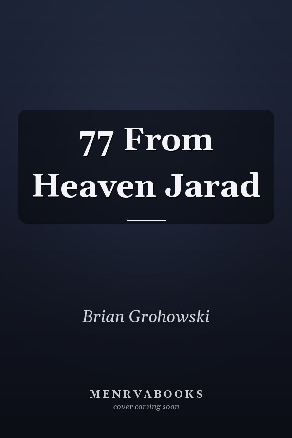 77 From Heaven Jarad