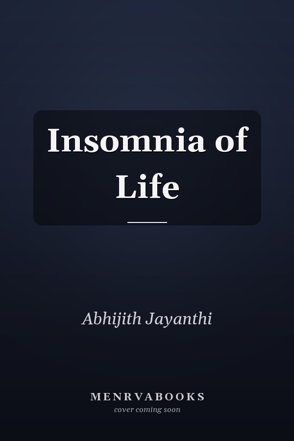 Insomnia of Life