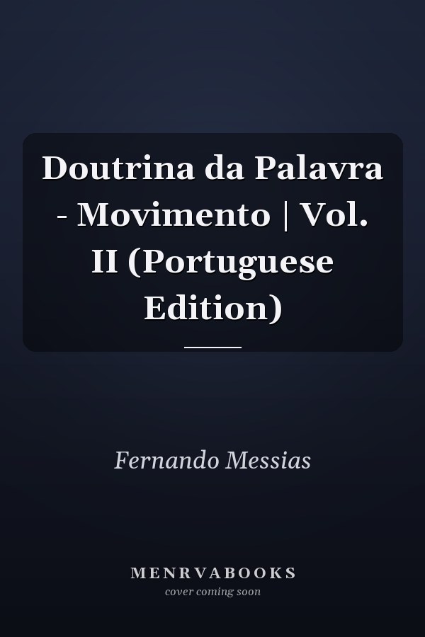 Doutrina da Palavra - Movimento | Vol. II (Portuguese Edition)
