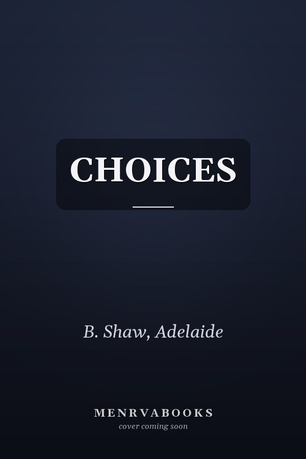 CHOICES