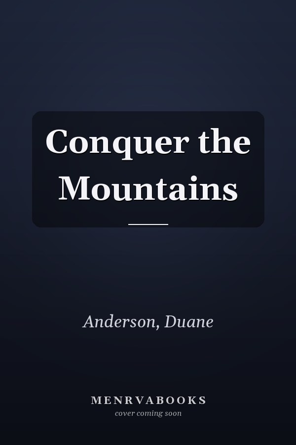 Conquer the Mountains