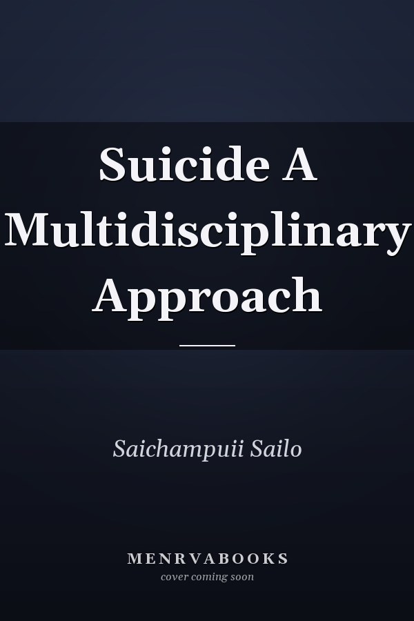 Suicide A Multidisciplinary Approach