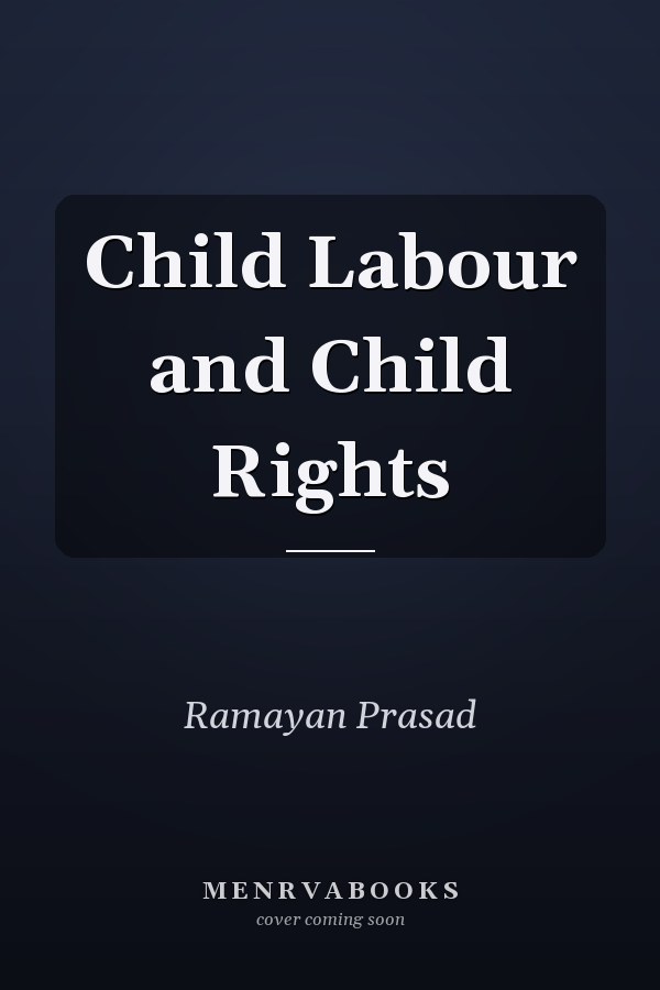 Child Labour and Child Rights