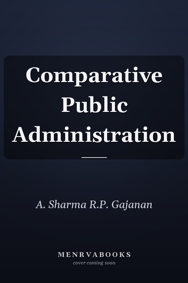 Comparative Public Administration