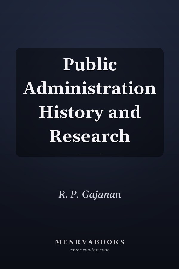 Public Administration History and Research