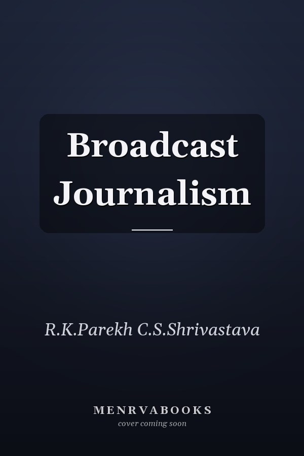 Broadcast Journalism