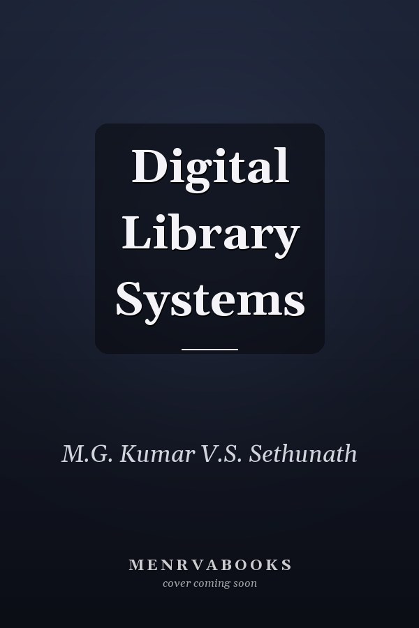 Digital Library Systems