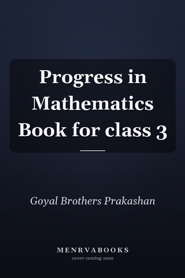 Progress in Mathematics Book for class 3