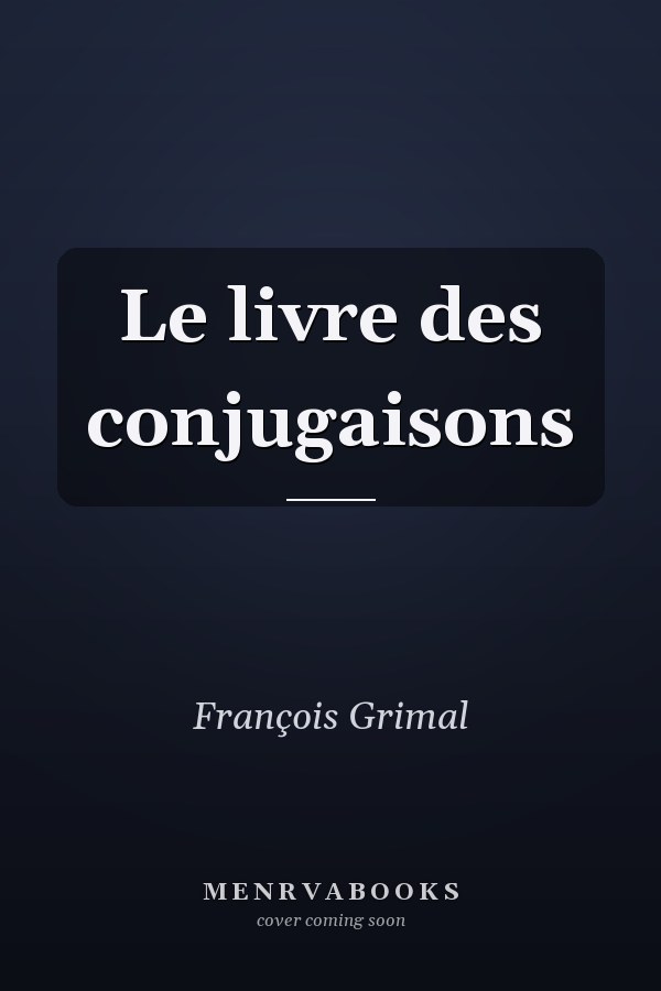 Le livre des conjugaisons