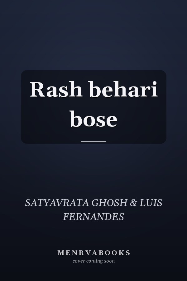 Rash behari bose
