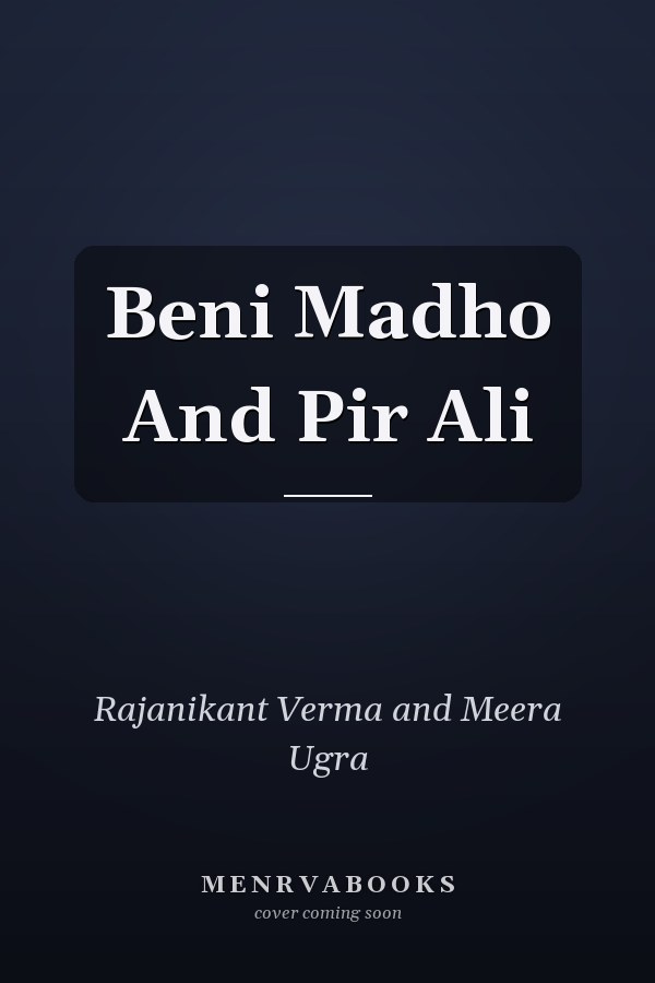 Beni Madho And Pir Ali