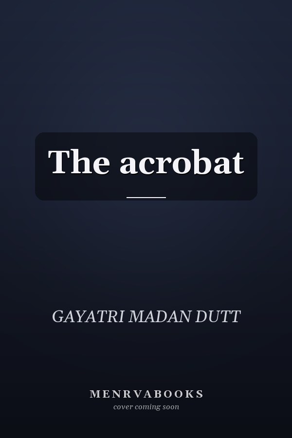 The acrobat
