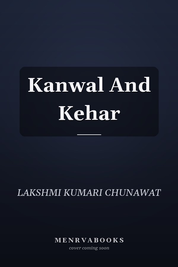 Kanwal And Kehar