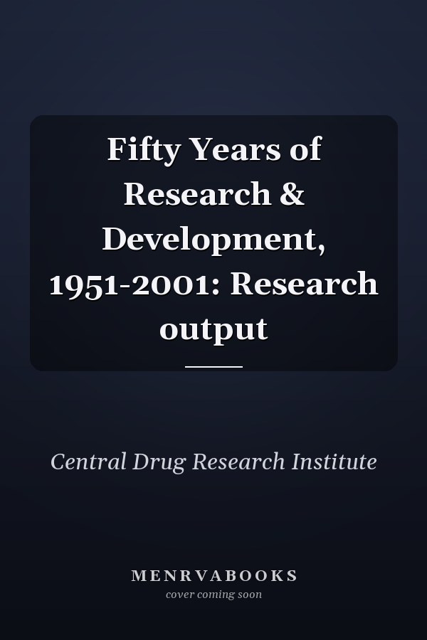 Fifty Years of Research & Development, 1951-2001: Research output
