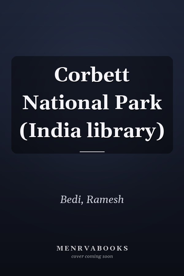 Corbett National Park (India library)