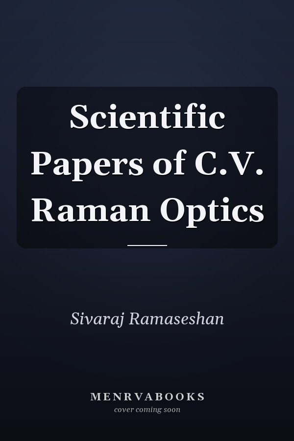 Scientific Papers of C.V. Raman Optics