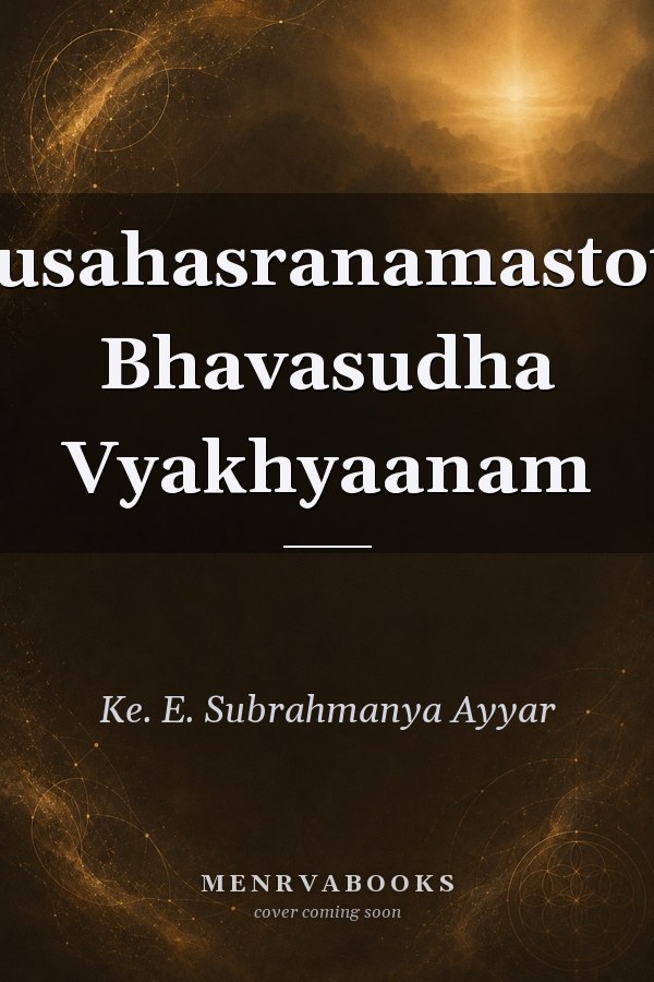 Visnusahasranamastotram Bhavasudha Vyakhyaanam