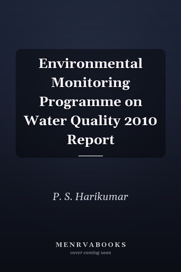 Environmental Monitoring Programme on Water Quality 2010 Report
